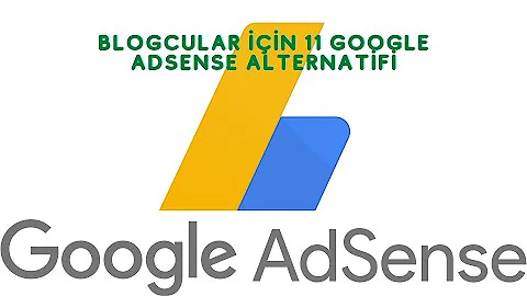 Blogcular için 11 Google Adsense Alternatifi