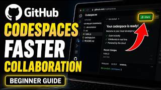 How to configure GitHub Codespaces for faster collaboration - Beginner Guide