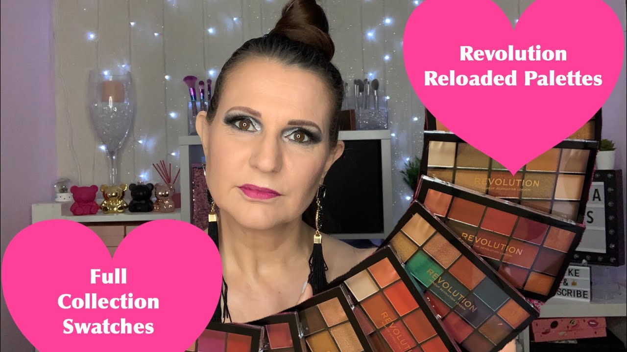 Revolution Reloaded Collection  Full swatches 💖💖💖