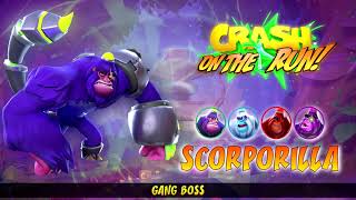 Crash Bandicoot On The Run Ost - Scorporilla