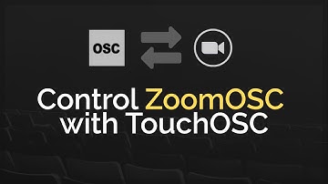 Control Zoom with TouchOSC - ZoomOSC 4 Tutorial