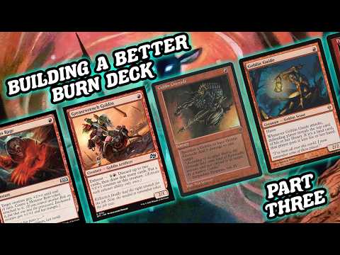BUILDING A BETTER BURN DECK: PART THREE! Legacy Mono-red Budget