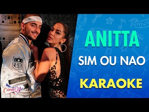 Anitta - Sim ou Não (Cante Junto) I CantoYo (22 января 2018)