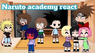 Academy students react to future Part 1 // Naruto //