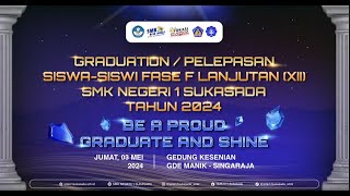 Graduation/Pelepasan Siswa-Siswi Fase F Lanjutan XII SMK N 1 Sukasada