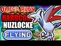 Pokémon Omega Ruby Hardcore Nuzlocke - Flying Types Only! (No items, No overleveling)