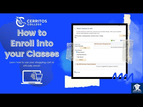 Cerritos College: How to Enroll into your classes