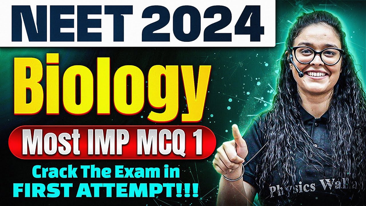 Complete Biology REVISION for NEET 2024 | NEET Biology MCQ 1 | NEET ...