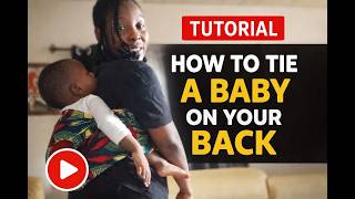 How to carry your baby the African style #tips #motherhood  #momlife