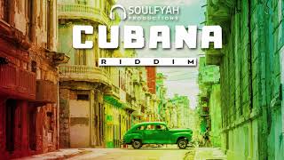 **FREE** Reggae Instrumental Beat 2019 ►CUBANA RIDDIM◄ by SoulFyah Productions chords