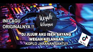 DJ JUJUR AKU ISEH SAYANG WEGAH KELANGAN  | Intan Rahma  | Tiktok Viral  (  AUDIO )