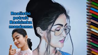 Rashmika Mandanna Realist Portraithow To Draw Rashimka Mandanna With Colour Pencilpruthiraj Art