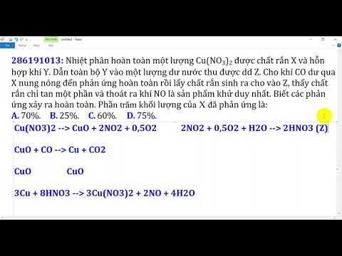 Nhiệt phân hoàn toàn một lượng Cu(NO3)2 được chất rắn X và hỗn hợp khí Y. Dẫn toàn bộ Y vào một - youtube