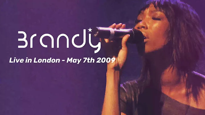 Brandy: Live in London - May 7th 2009 (FULL CONCER...