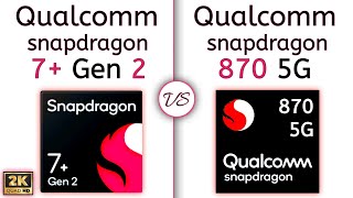 Snapdragon 870 vs Snapdragon 7 Plus Gen 2 | What's a Better For Gaming ?😏