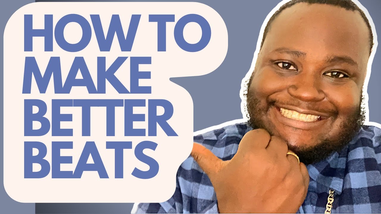 How to make better beats in 5 steps | 2022 adlı videoyu YouTube'da izle How to make better beats in 5 steps | 2022 adlı videoyu YouTube'da izle