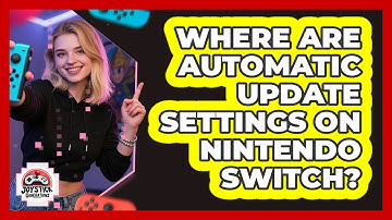 Where Are Automatic Update Settings On Nintendo Switch?