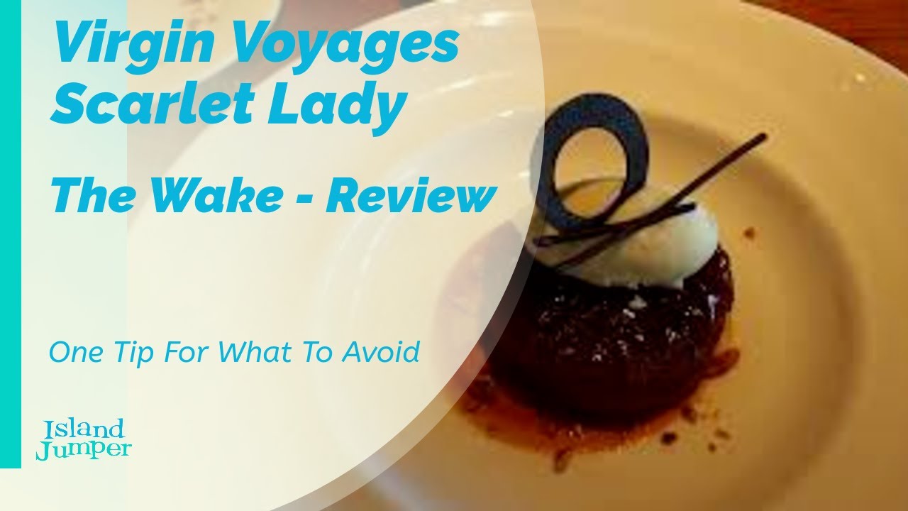 VIRGIN VOYAGES STEAK AND SEA FOOD RESTAURANT REVIEW - THE WAKE