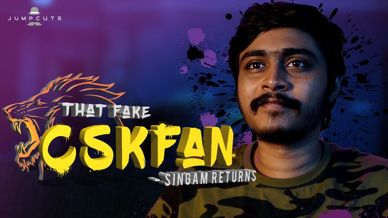 That Fake Csk Fan   Singam Returns  Jump Cuts  HariNaresh