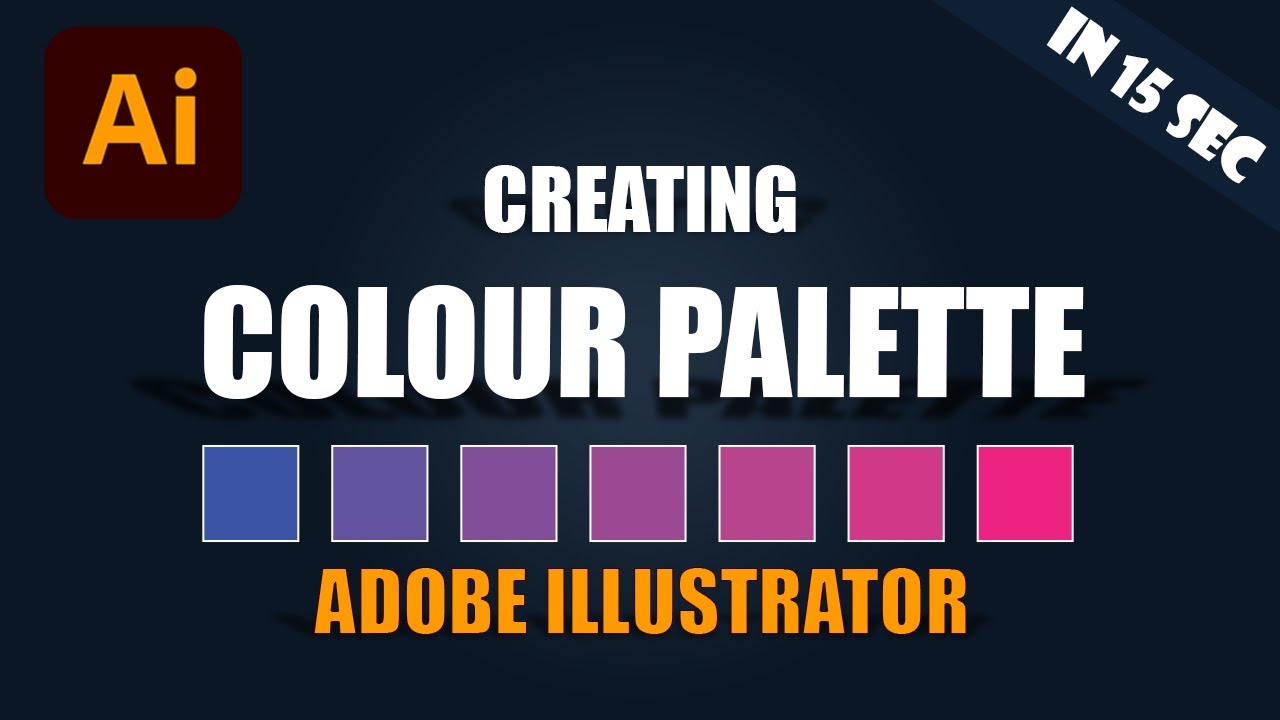 || ILLUSTRATOR TUTORIAL || HOW TO CREATE COLOR PALETTE IN ADOBE ...