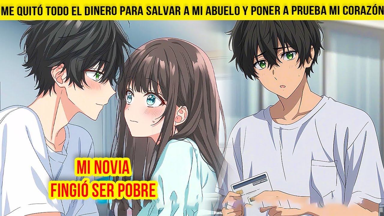 Mi NOVIA fingió ser POBRE, me quitó todo el DINERO para salvar a mi ABUELO y poner a prueba mi CORAZ