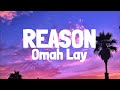 Omah Lay - Reason (Lyrics)