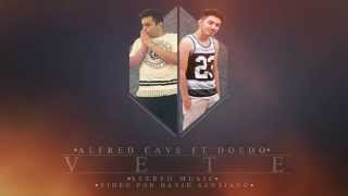 Alfred Cave Ft Doedo - Vete Video Lyrics