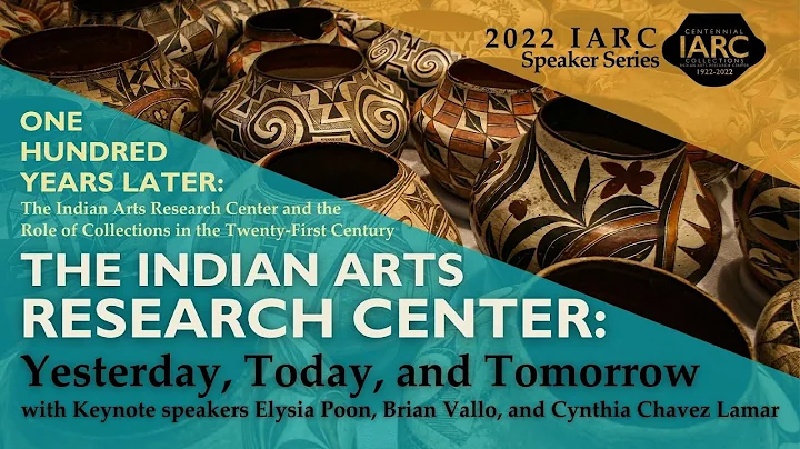 The Indian Arts Research Center: Yesterday, Today,...
