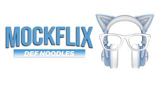 Def Noodles (MOCKFLIX #078)