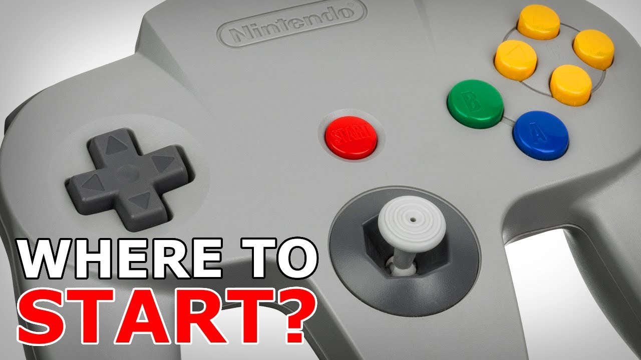 Where to Start Nintendo 64 YouTube