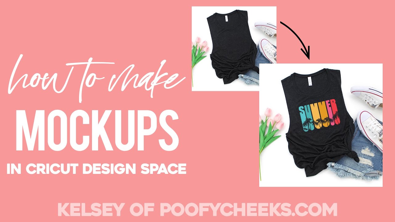 How To Create Mockups In Cricut Design Space Etsy Shop Mockups Using Cricut Designs Youtube