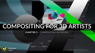 Compositing for 3D artists - 03 - Compositing fundamentals (In fusion)