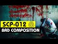 SCP-012 | Bad Composition (SCP Orientation)