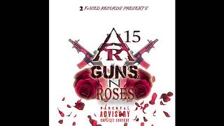 AR-15 - Guns & Roses |AUDIO|