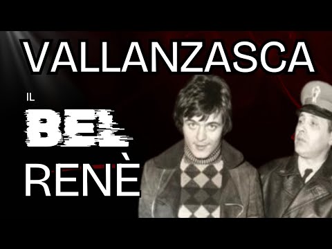 RENATO VALLANZASCA: IL BEL BANDITO E L’INFERNO DELLA MALA MILANESE