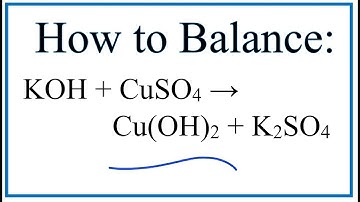 How to Balance KOH + CuSO4 = Cu(OH)2 + K2SO4  | Potassium hydroxide plus Copper (II) sulfate