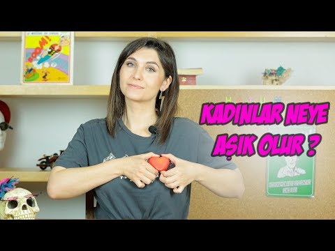 Video: Kadınların aşık olmasının nedeni nedir?