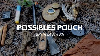 Possibles Pouch Dump (Belt Pouch Fire Kit)