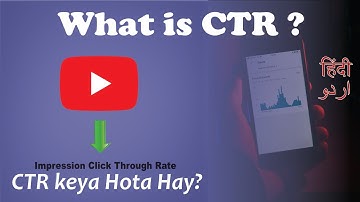 What is CTR in YouTube | Impression Click Through Rate Kya Hota Hai