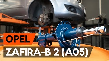 Hoe een veerpoot vooraan vervangen op een OPEL ZAFIRA-B 2 (A05) [AUTODOC-TUTORIAL]