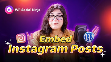 How to Embed Instagram Posts on WordPress! WP Social Ninja Social Photo Feed Plugin