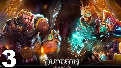 Dungeon Legends - Gameplay Walkthrough Part 3 - Dungeons 9-11 (iOS, Android)