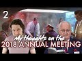 My thoughts on the 2018 Annual Meeting - Part 2