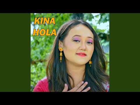 Kina Hola