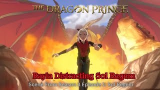 The Dragon Prince Season 3 Official Clip Rayla Distracting Sol Regem Scene