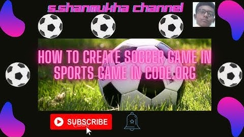 how to create Soccer game in Sports game in code.org.