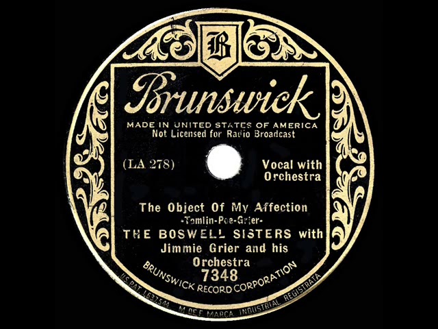 The Boswell Sisters & Jimmie Grier - The Object of My Affection