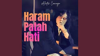 Download Lagu Haram Patah Hati MP3