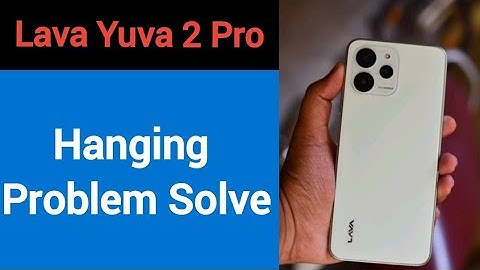 Lava Yuva 2 Pro me hanging Problem Solve kaise kare, How to show incoming call in Lava Yuva 2 Pro