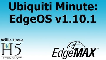 Ubiquiti Minute #8: EdgeOS v1.10.1
